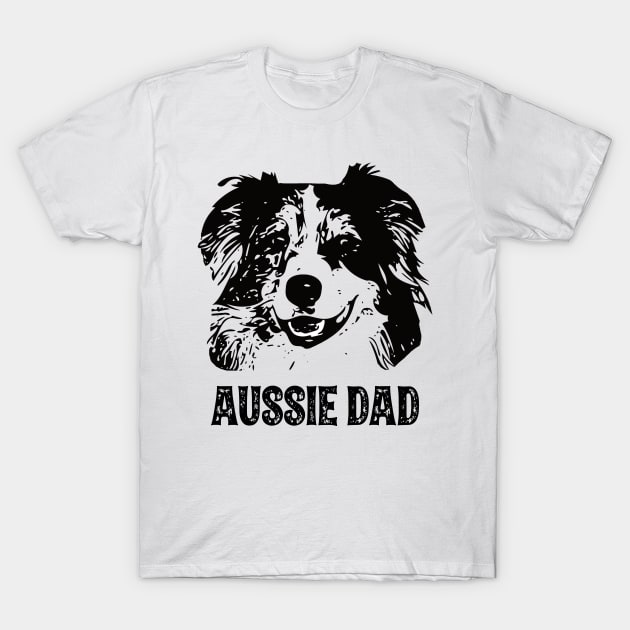 Aussie Dad Australian Shepherd T-Shirt by DoggyStyles